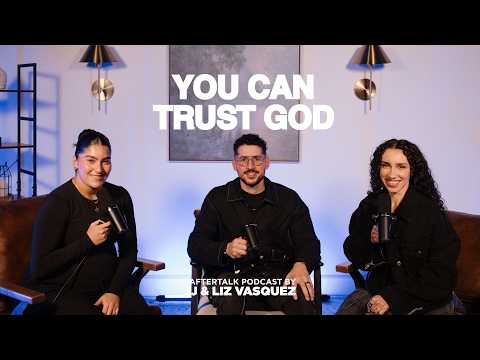 You Can Trust God | The After Talk