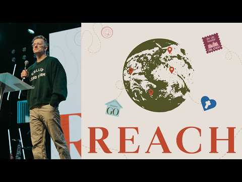 REACH | March 1st, 2026 | SPECIAL GUEST: MISSIONARY JACOB JESTER