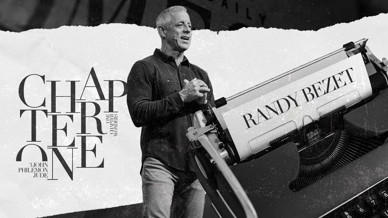Chapter One; 3 John | Pastor Randy Bezet