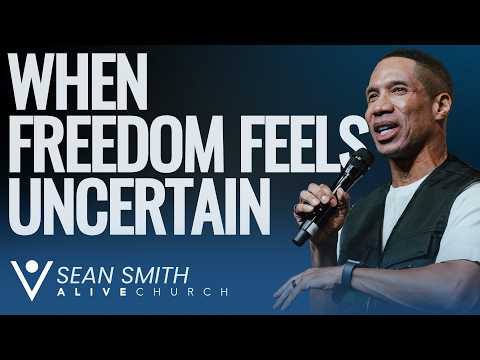 When Freedom Feels Uncertain // Bondage Feels Familiar // Alive Conference 2025 // Pastor Sean Smith