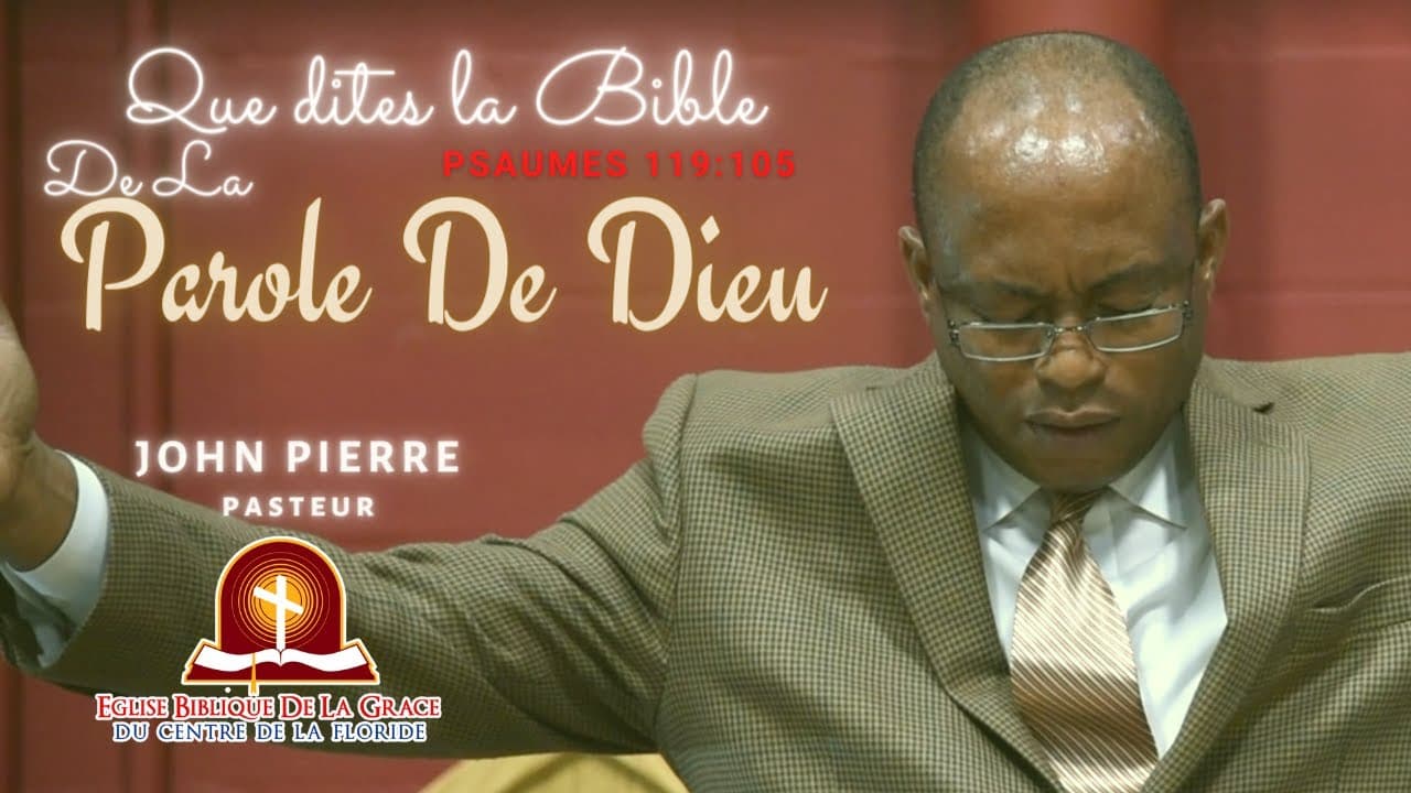 Que dites la Bible de la Parole de Dieu? Psaumes 119:105