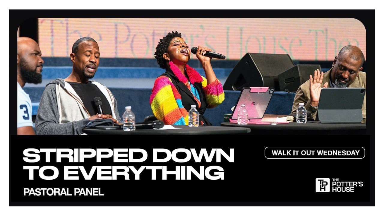 Walk It Out Wednesday: Stripped Down to Everything - Pastoral Panel