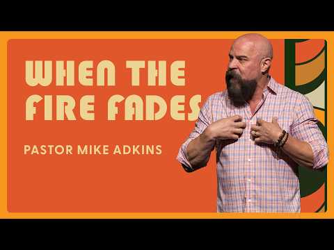 Love Is More Than A Feeling | Pastor Mike Adkins