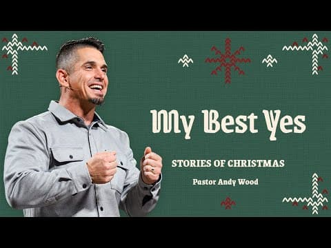 My Best Yes | Andy Wood