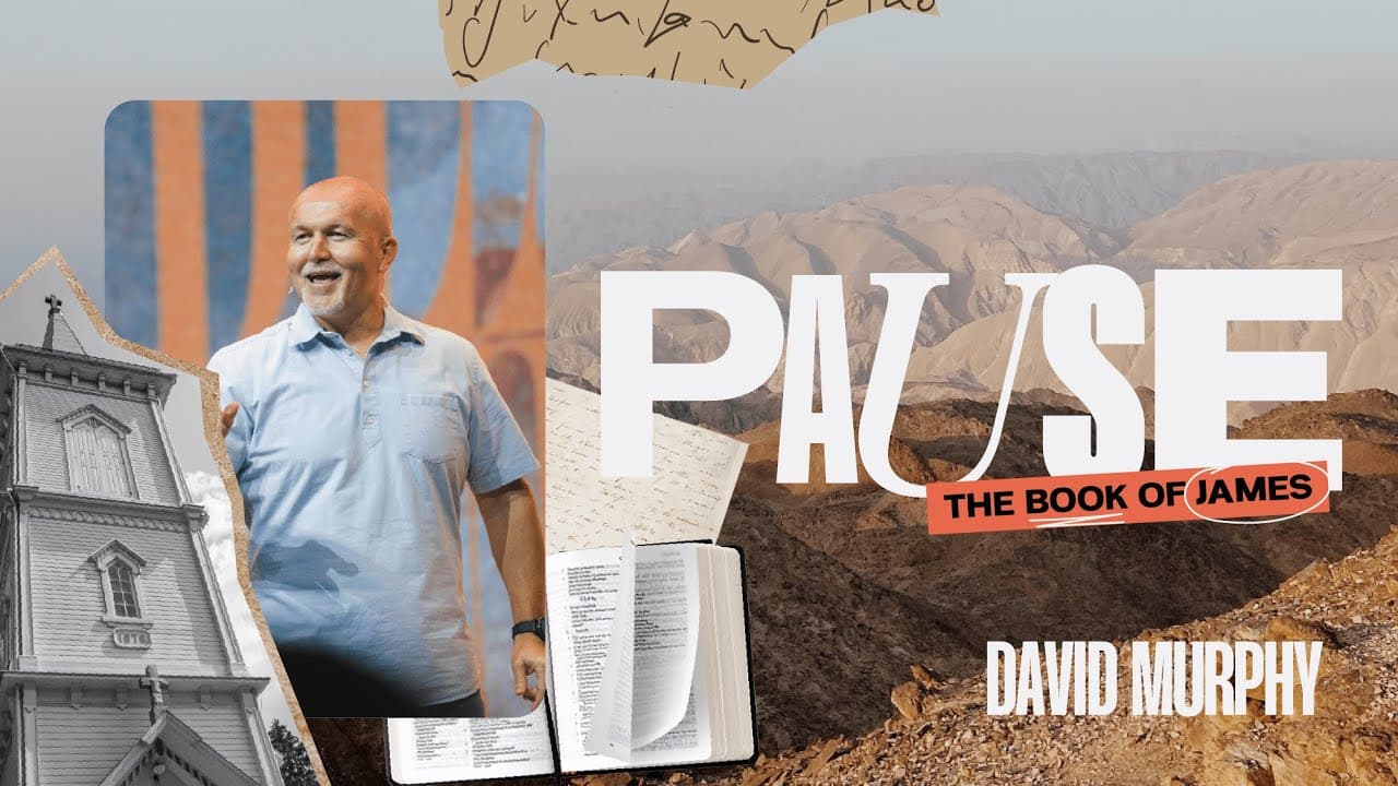 James 3: The Tongue & Wisdom; Our Words Have Weight | Pause Week 3 | Pastor David Murphy