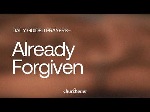 Already Forgiven
