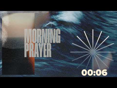 Join us LIVE for Morning Prayer!