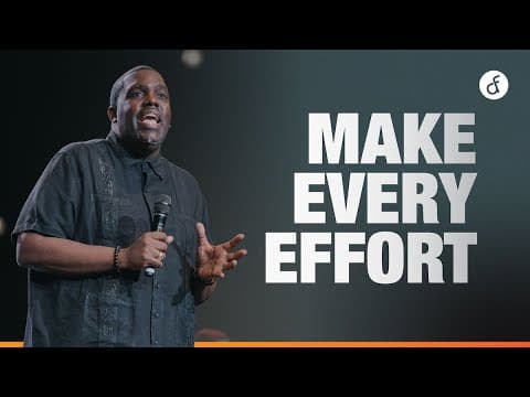 Make Every Effort | Pastor William McDowell