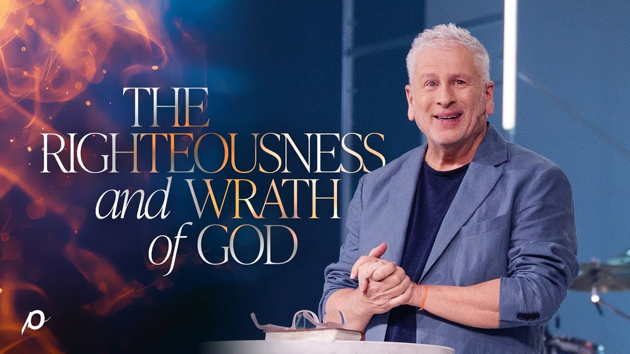 The Righteousness and Wrath of God - Louie Giglio