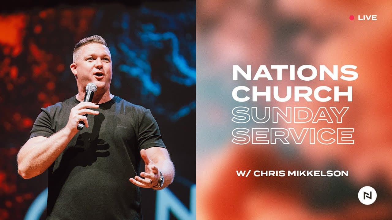 Nations Church Sunday Service | Evangelist Chris Mikkelson