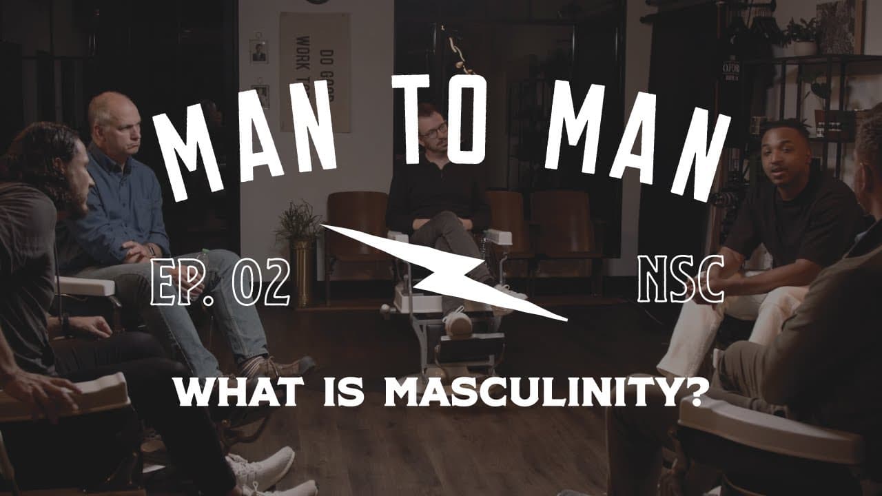 Biblical Masculinity | Episode Two