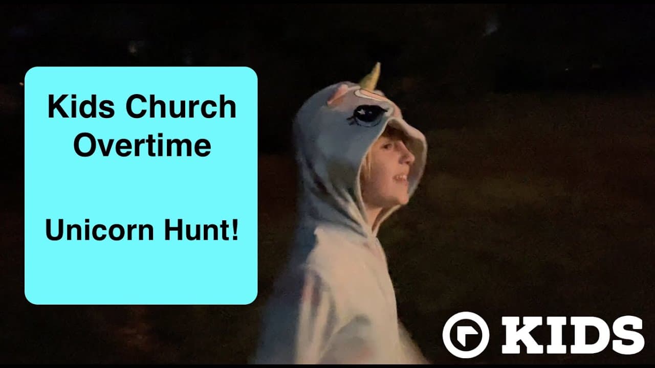 Kids Church Overtime - Unicorn Hunt Edition