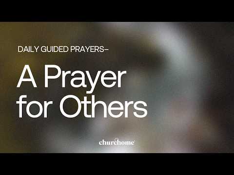 A Prayer for Others