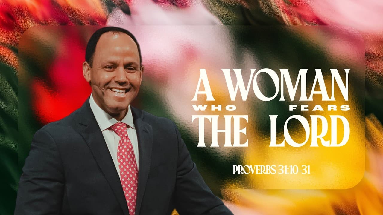 A Woman Who Fears the Lord