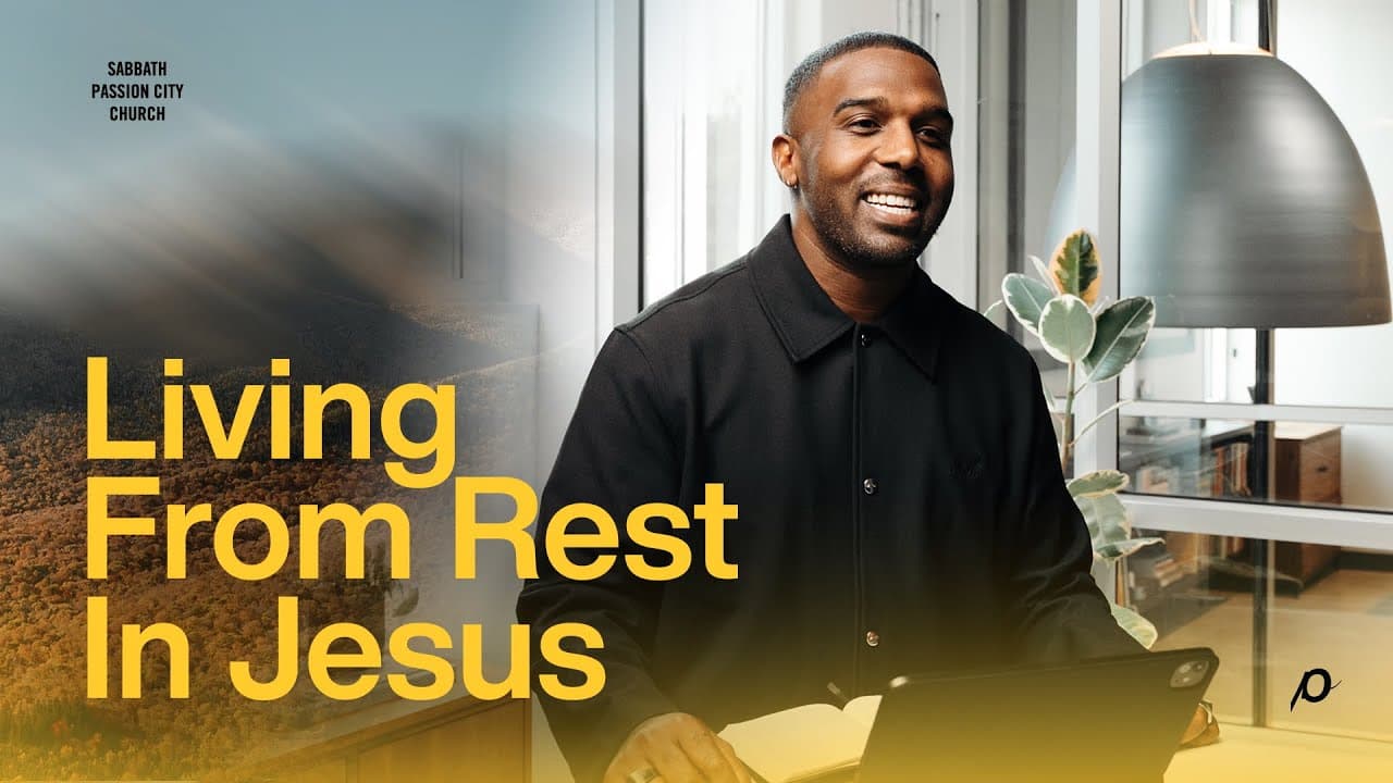 Living From Rest In Jesus - Dan Watson