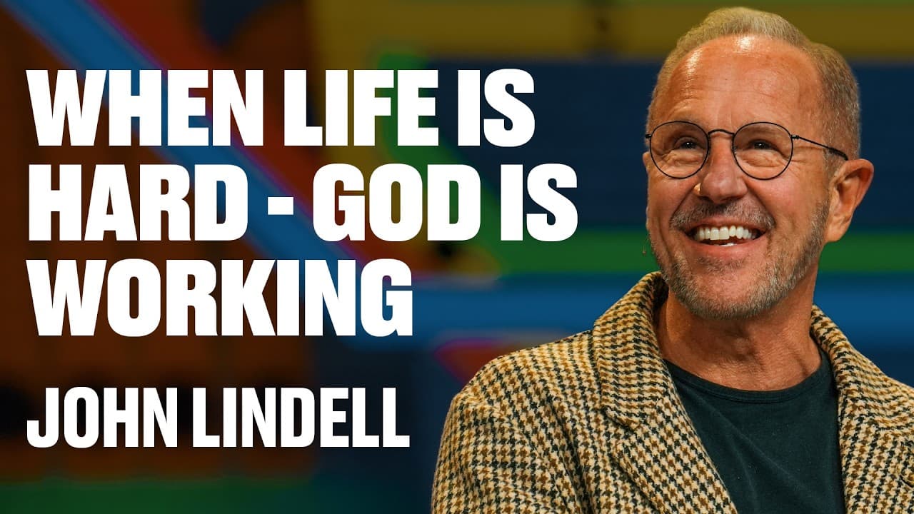 When Life Is Hard – God Is Working | James 1:1-12 | The Essentials - #1 | John Lindell