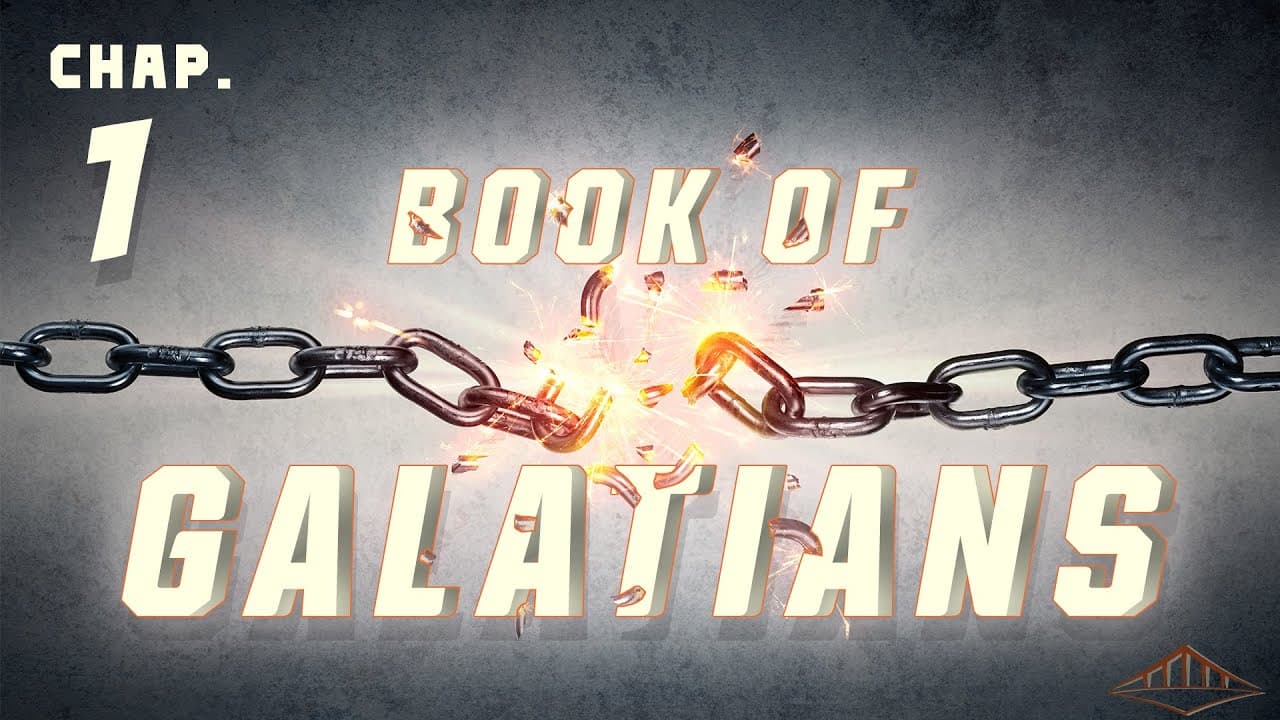 Galatians (Chap 1) | Bridgeway Church
