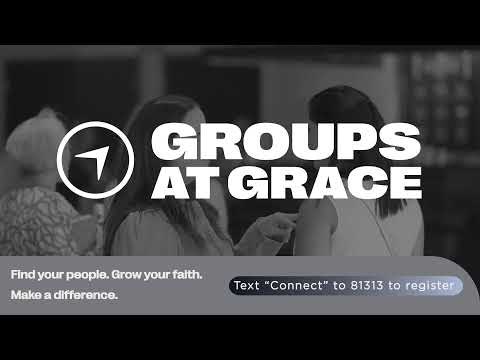 Grace Family Church LIVE • 11:00 AM Service
