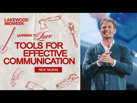 Lakewood Midweek | Tools for Effective Communication