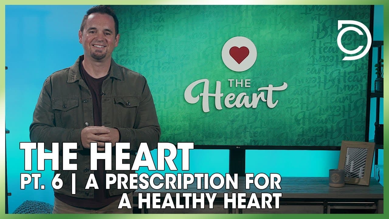 The Heart Part 6 - Prescription for a Healthy Heart | Ben Markham
