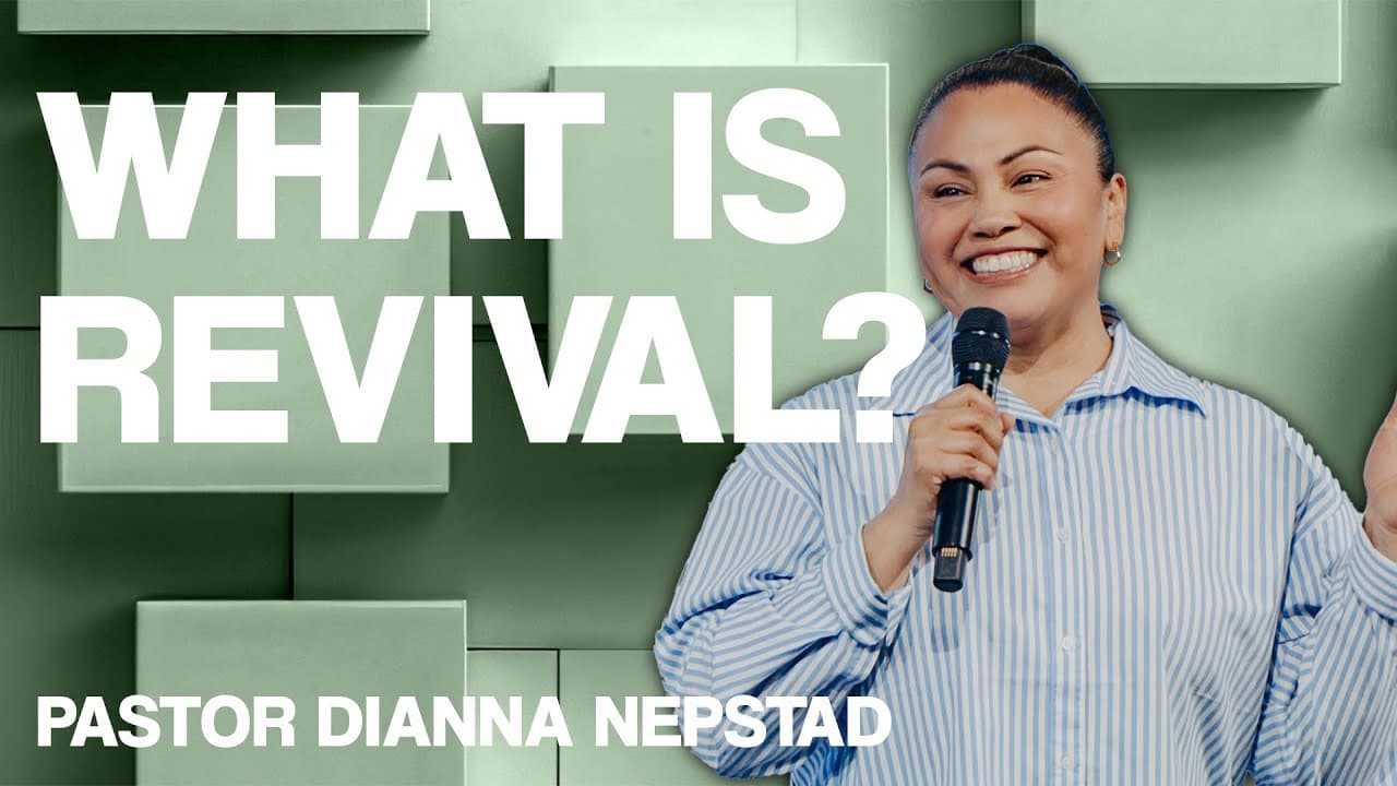 WHAT IS REVIVAL? | Pastor Dianna Nepstad