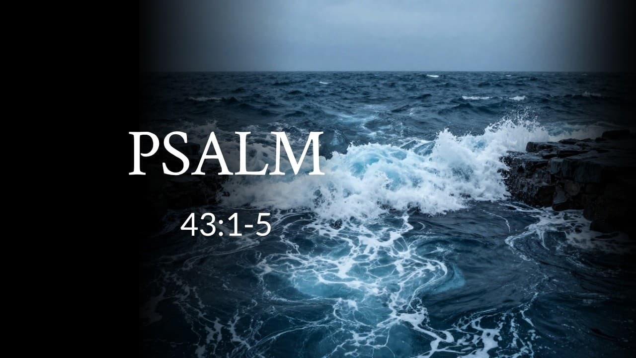 Psalm 43:1-5