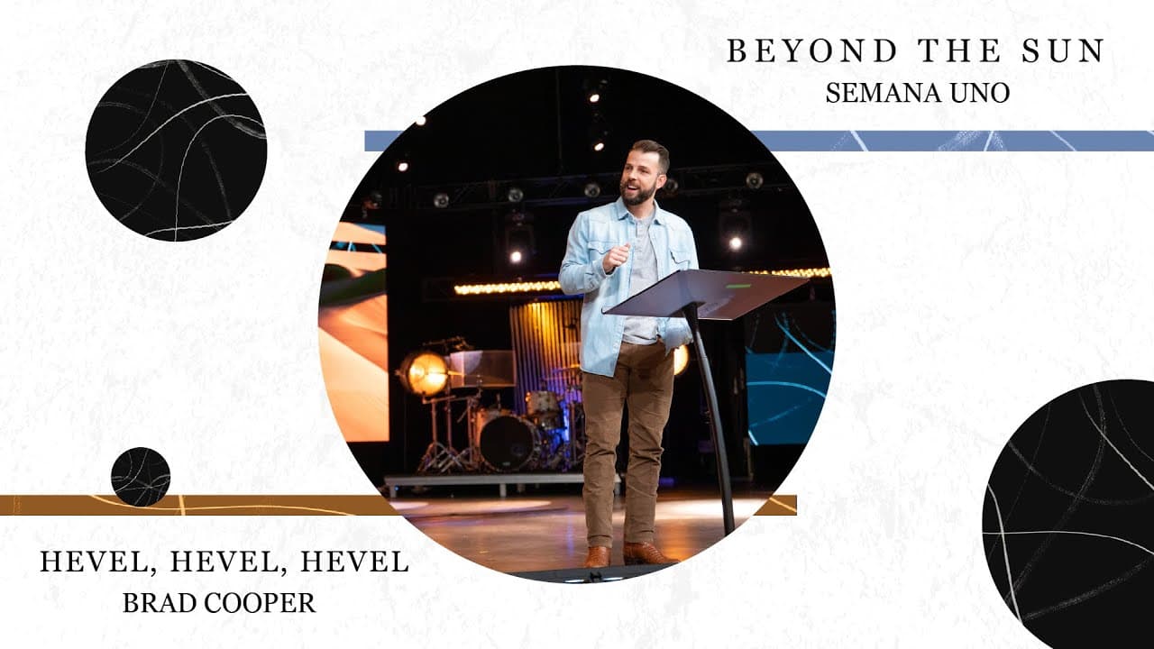 Hevel, Hevel, Hevel (en español) | Brad Cooper