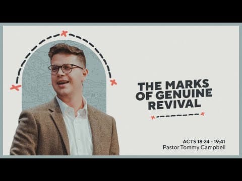 The Marks of Genuine Revival