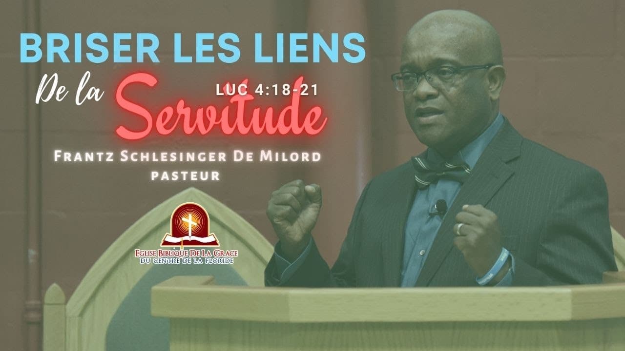 BRISER LES LIENS DE LA SERVITUDE