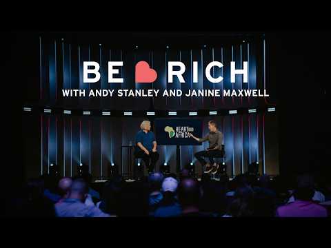 Be Rich 2026 | Andy Stanley and Janine Maxwell