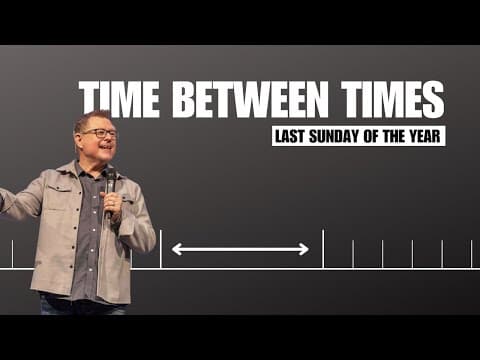 Time Between Times