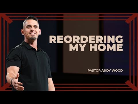 Reordering My Home | Andy Wood