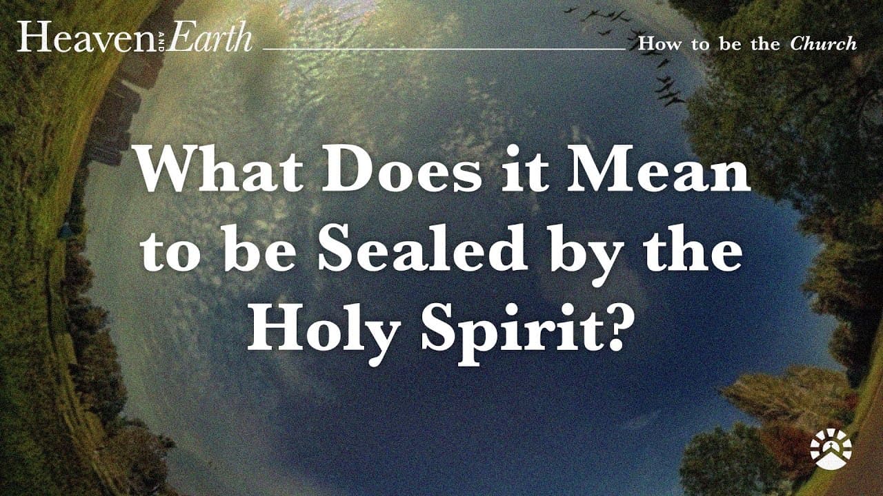 What Does it Mean to be Sealed by the Holy Spirit? | Ephesians 1:13-14 | Conrad MacIntyre | SRCC