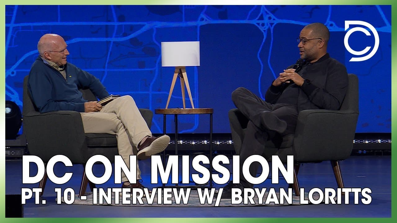 DC on Mission: Pt. 10 - Unity in Diversity | Don Cousins & Bryan Loritts