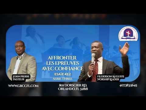 AFFRONTER LES EPREUVES AVEC CONFUANCE #3 ESAÏE 43:2