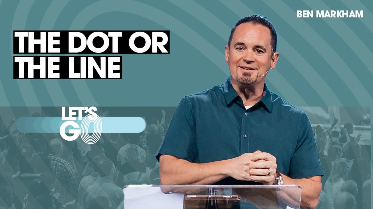 LET'S GO  | The Dot or the Line - Ben Markham, Sand Lake Campus