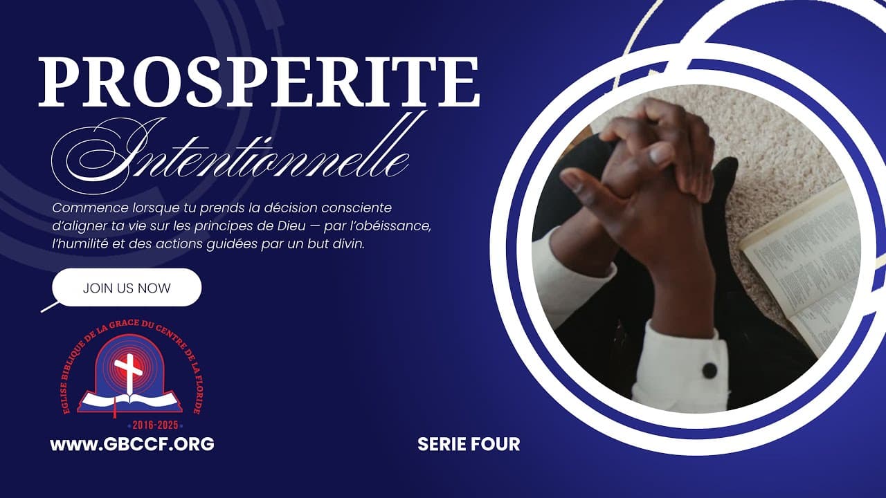 LA PROSPERITE INTENTIONNELLE SERIE FOUR ROMAINS 12:2