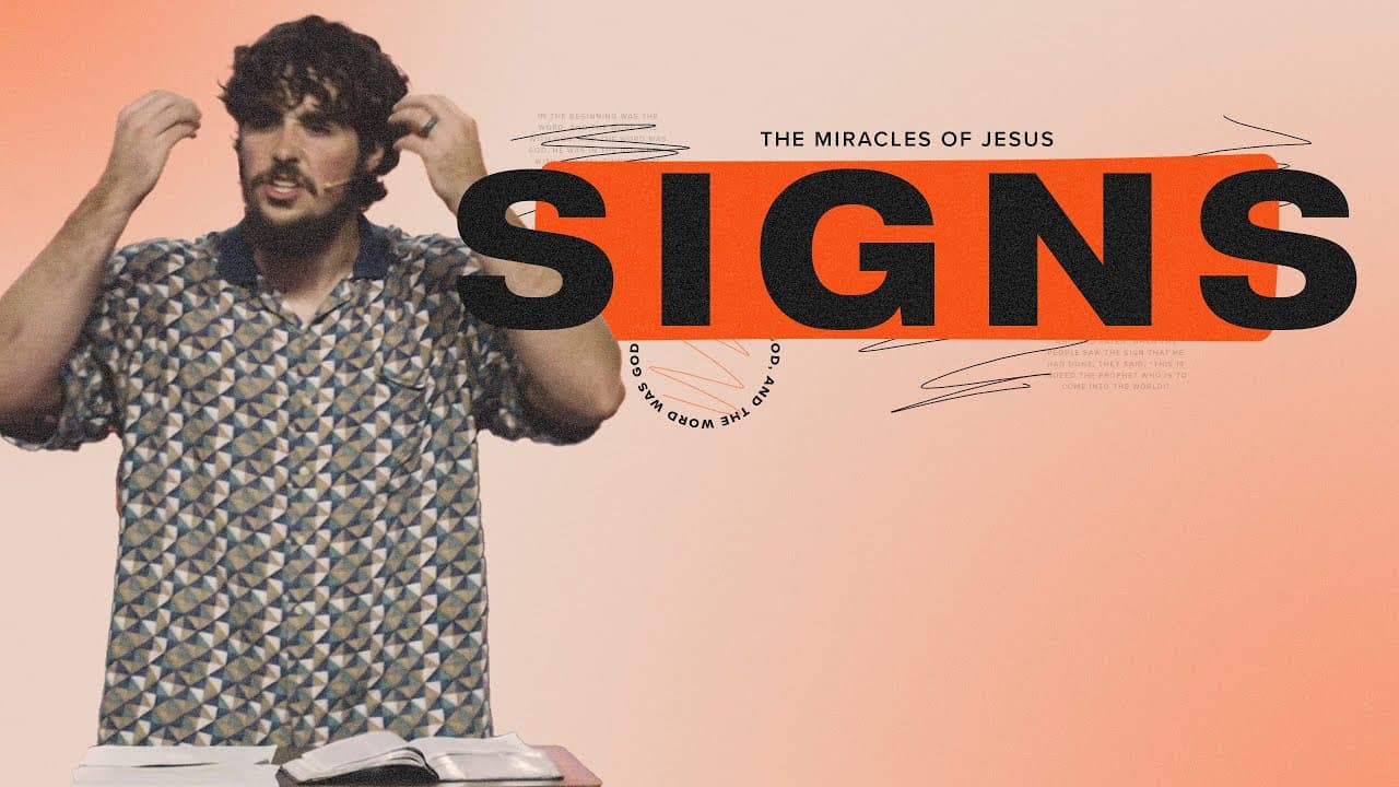 Signs: Miracles of Jesus | Isaiah Scott