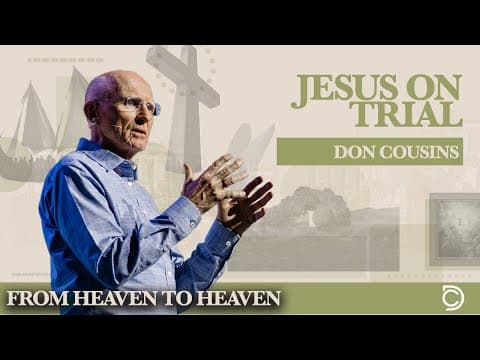 Jesus Stories | Jesus On Trial - Don Cousins