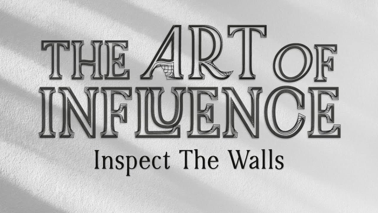 Inspect the Walls | Ryan Leak