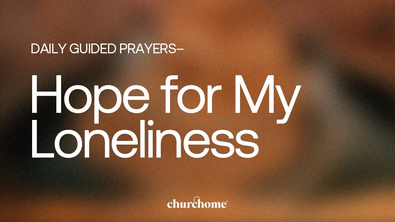 Hope for My Loneliness