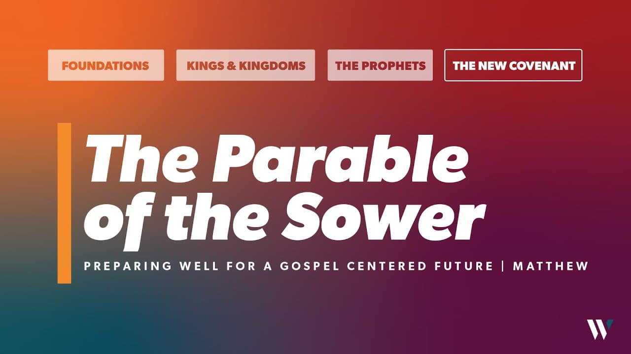 The Parable of the Sower | Matthew 13:1-9 | Jay Strother