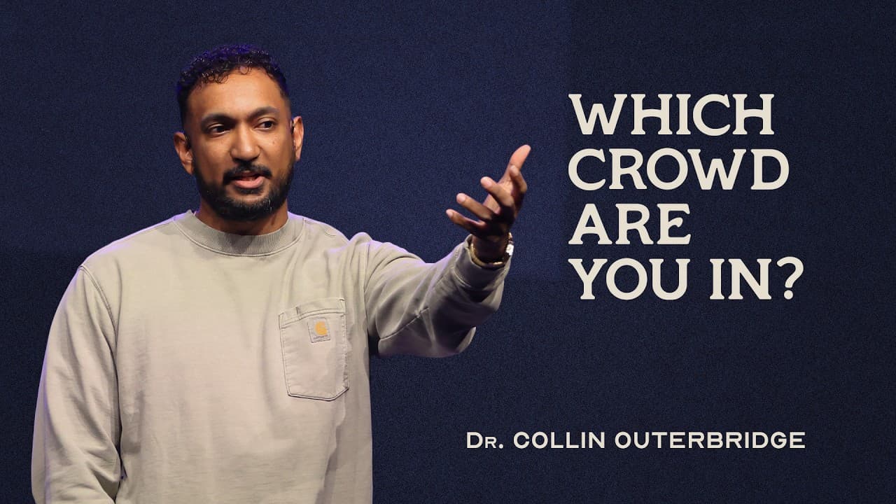Easter For The Enemies | Part 3: Which Crowd Are You In? | Dr. Collin Outerbridge