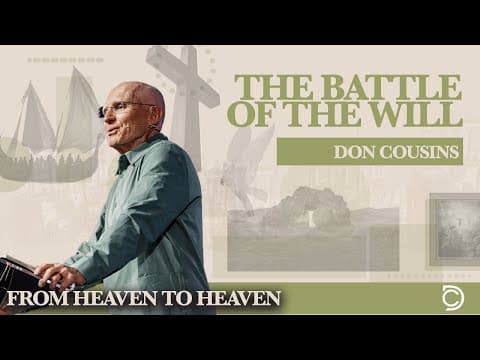 Jesus Stories | The Battle of the Will - Don Cousins, Sand Lake Campus