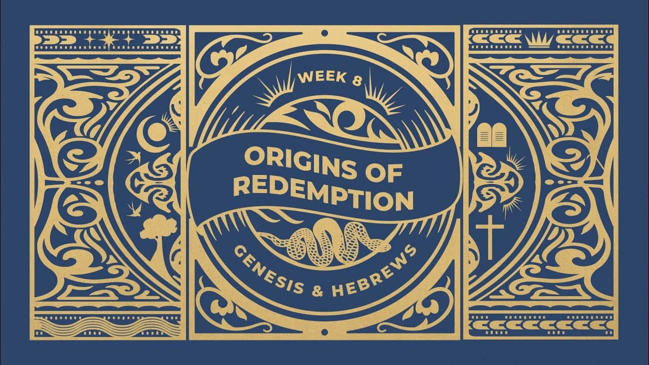 Is Jesus The Better Option? | Origins of Redemption | Week 8