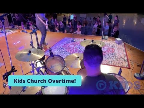 Kids Church Overtime!