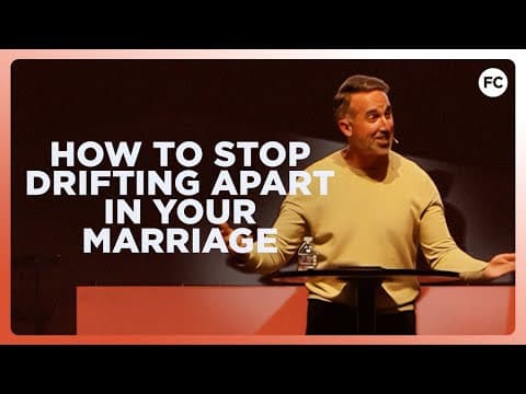 How to Stop Drifting Apart in Your Marriage