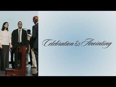 CELEBRATION & ANOINTING | December 15th 2024 | 11 AM