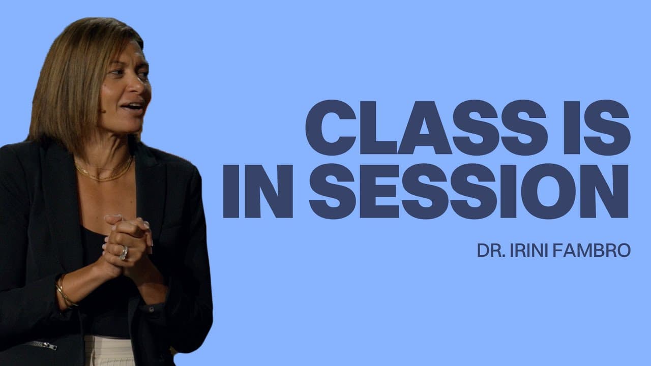 Class Is in Session | Irini Fambro | Gateway Church