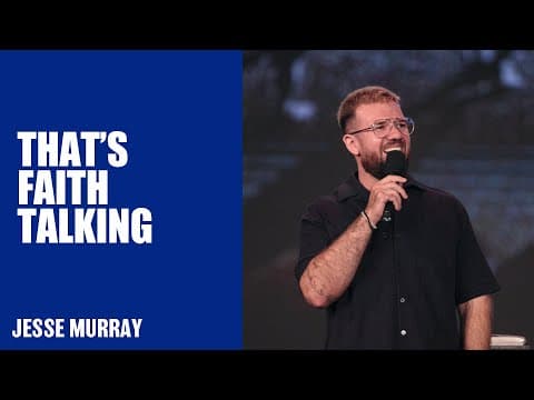 That's Faith Talking | Jesse Murray | Hillsong Australia